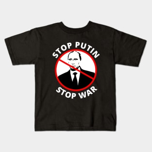 STOP PUTIN STOP WAR PROTEST Kids T-Shirt